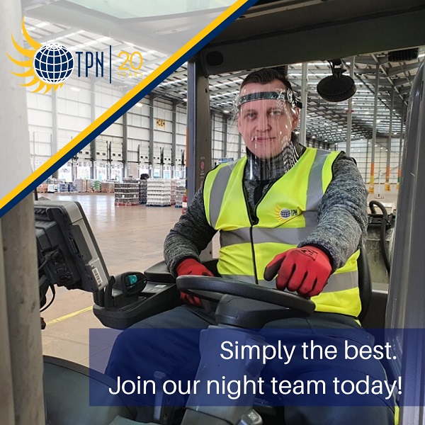 Fork-lift drivers for superb night-shift team